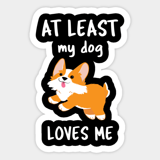 At Least My Dog Loves Me Sticker by Istanbul